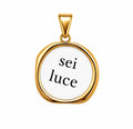 Ciondolo Sei Luce